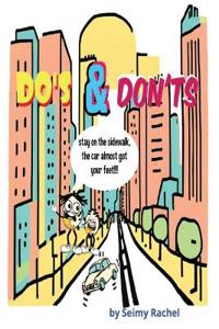 Do's and Don'ts