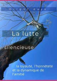 La lutte silencieuse