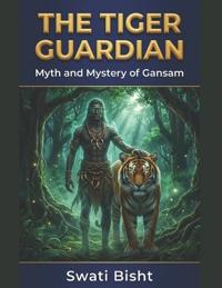 The Tiger Guardian