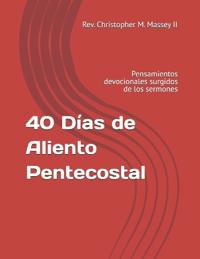 40 Días de Aliento Pentecostal