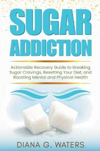 Sugar Addiction