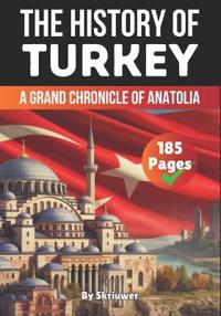 The History of Turkey