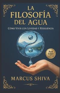 La Filosofía del Agua