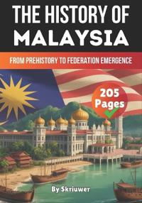 The History of Malaysia