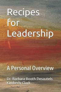 Recipes for Leadership