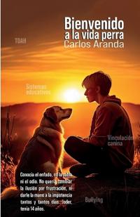 Bienvenido a la Vida Perra