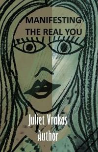 Manifesting The Real You