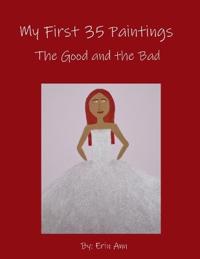 My First 35 Paintings