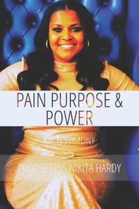 Pain Purpose and Power