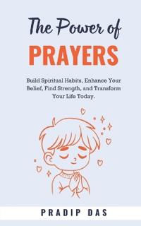 The Power of Prayers