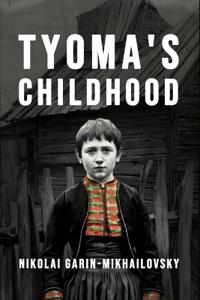 Tyoma's Childhood