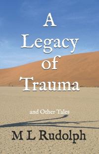 A Legacy of Trauma