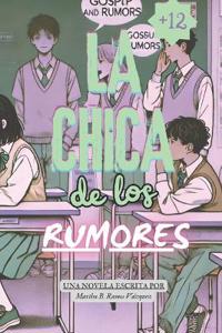 La Chica de Los Rumores
