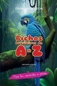Bichos Brasileiros de A a Z