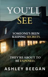 You'll See
