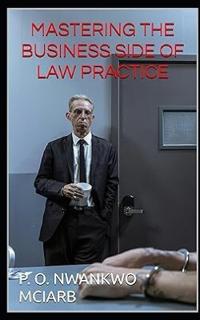 Mastering the Business Side of Law Practice