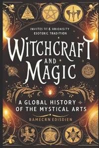 Witchcraft and Magic