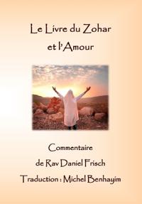 Le Livre du Zohar et l'Amour