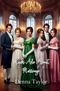 Much Ado About Marriage