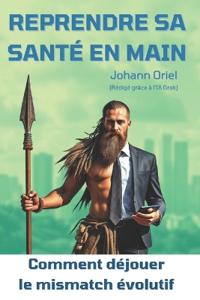 Reprendre sa santé en main