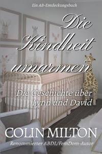 Die Kindheit umarmen