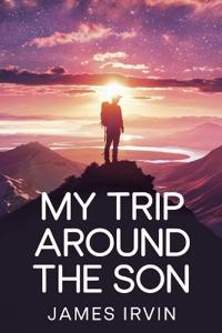 My Trip Around The Son