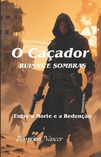 O Caçador