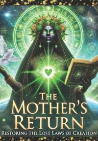The Mother's Return