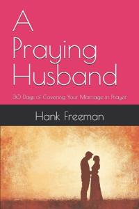 A Praying Husband