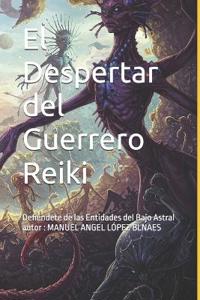 El Despertar del Guerrero Reiki