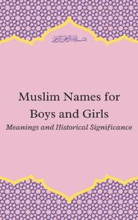 Muslim Names for Boys and Girls