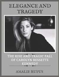 Elegance and Tragedy