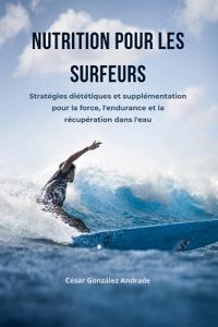 Nutrition pour les surfeurs