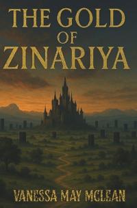 The Gold of Zinariya