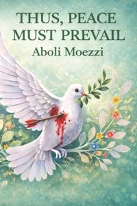 Thus, Peace Must Prevail