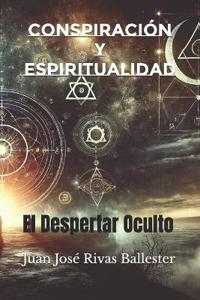 Conspiración y Espiritualidad