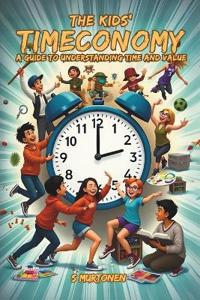 The Kids' Timeconomy