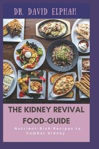 The Kidney Revival Food-Guide