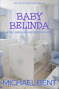 Baby Belinda (Deutsch)