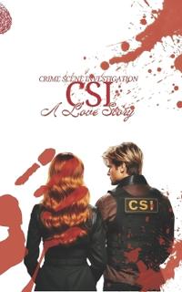 CSI - A Love Story