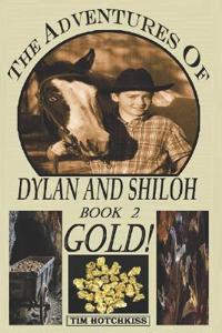 The Advantures Of Dylan And Shiloh