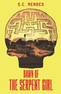 Dawn of The Serpent Girl