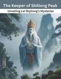 The Keeper of Shillong Peak