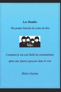 Les Beatles, Ma propre histoire de conte de fées