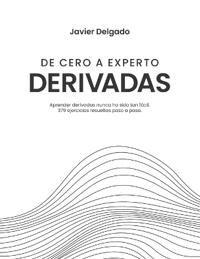 Cómo Derivar desde Cero a Experto