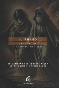 Il Primo Testimone
