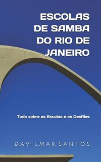 Escolas de Samba do Rio de Janeiro