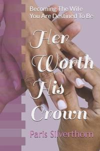 Her Worth His Crown