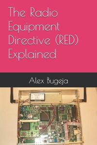 The Radio Equipment Directive (RED) Explained