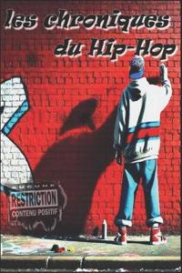 Les Chroniques Du Hip-Hop